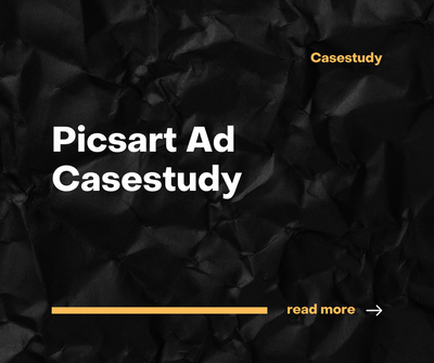Picsart Casestudy Ads